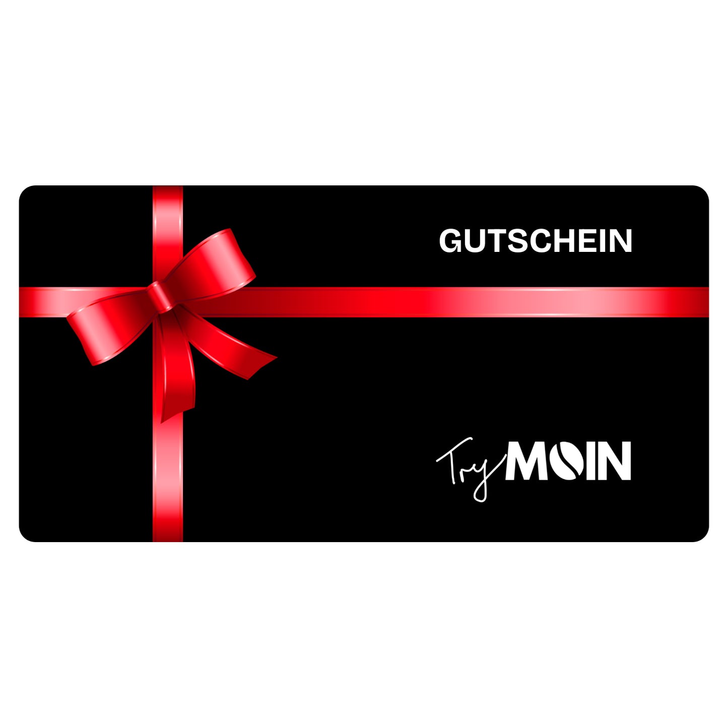 Gutschein - TryMOIN Kaffee